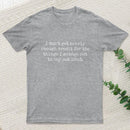 I Don'T Get Nearly Enough Credit Geek T-Shirt