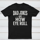Dad Joke Are How To Eye Roll Ultra Soft Heather Tee