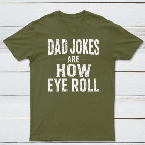 Dad Joke Are How To Eye Roll Ultra Soft Heather Tee