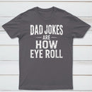 Dad Joke Are How To Eye Roll Ultra Soft Heather Tee