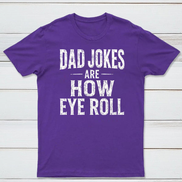 Dad Joke Are How To Eye Roll Ultra Soft Heather Tee