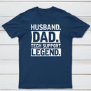 Husband Dad Tech Support Geek T-Shirt