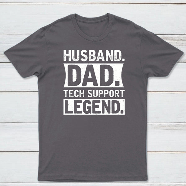 Husband Dad Tech Support Geek T-Shirt