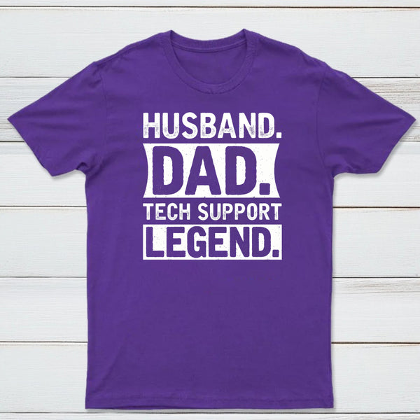 Husband Dad Tech Support Geek T-Shirt