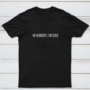 Hi Hungry Im Dad Geek T-Shirt