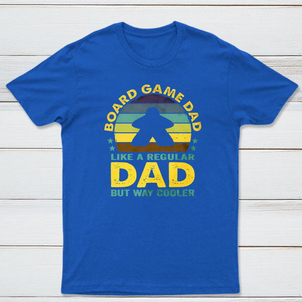 Like A Regular Dad But Cooler Geek T-Shirt