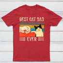 Best Cat Dad Ever Geek T-Shirt