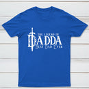 The Legend Of Dadda Best Dad Ever Geek T-Shirt
