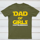 Dad Of Girls Outnumbered Geek T-Shirt