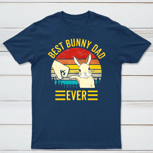 Best Bunny Dad Ever Geek T-Shirt