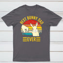 Best Bunny Dad Ever Geek T-Shirt