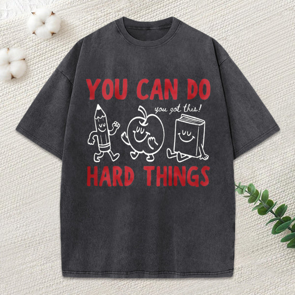 You Can Do Hard Things Unisex Washed T-Shirt