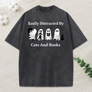 Easily Distracted By Cats And Books Unisex Washed T-Shirt