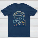 Thats How I Roll Classic Tee