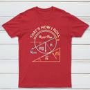 Thats How I Roll Classic Tee