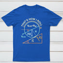 Thats How I Roll Classic Tee