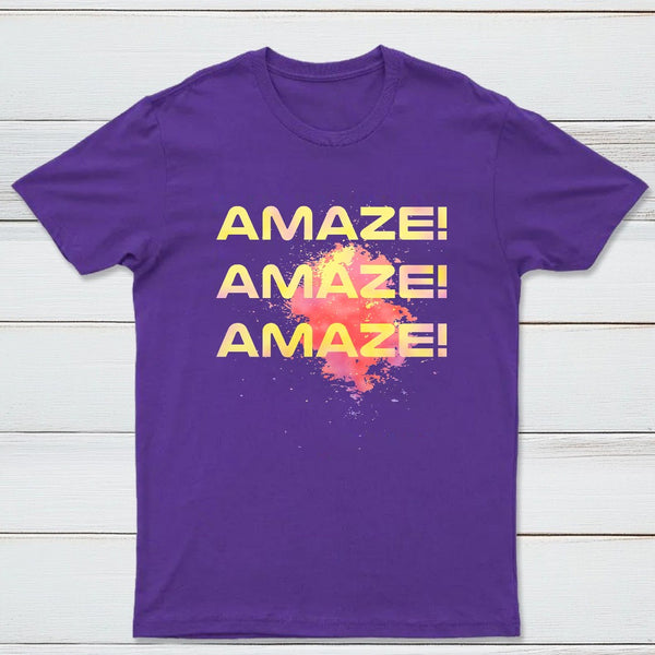 Amaze Amaze Amaze Classic Tee