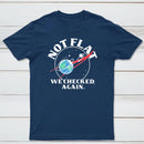 Not Flat We Checked Again Classic Tee