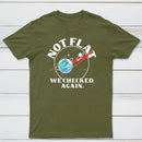 Not Flat We Checked Again Classic Tee