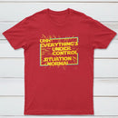 Everythings Under Control Situation Normal Classic Tee