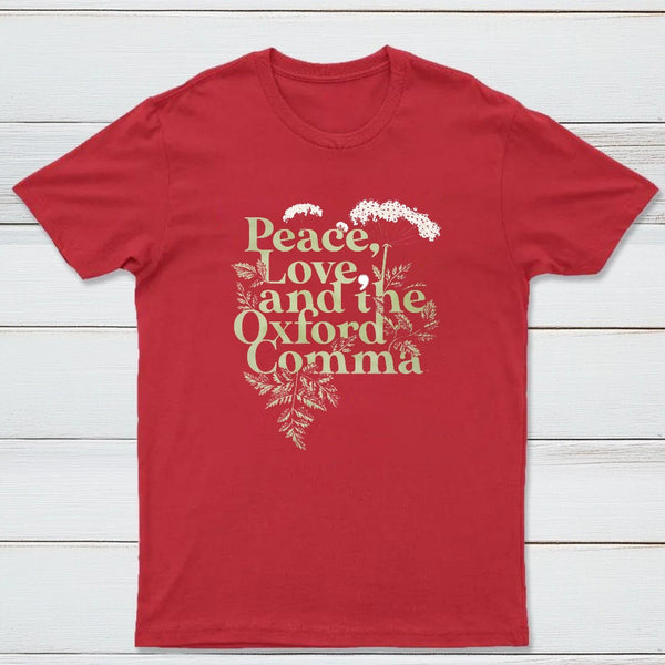 Peace Love And The Oxford Comma Classic Tee