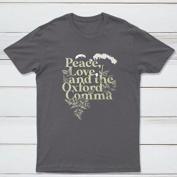 Peace Love And The Oxford Comma Classic Tee