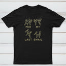 Per My Last Email Classic Tee