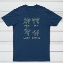 Per My Last Email Classic Tee
