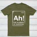 The Element Of Surprise Classic Tee