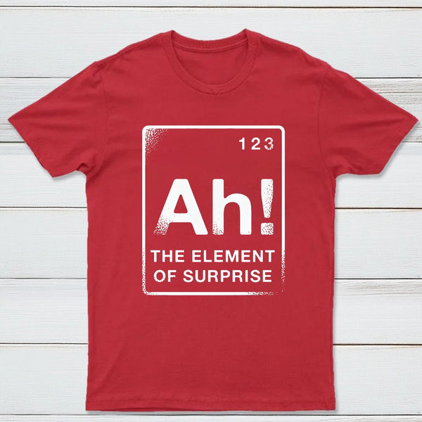 The Element Of Surprise Classic Tee