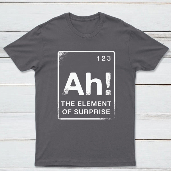 The Element Of Surprise Classic Tee