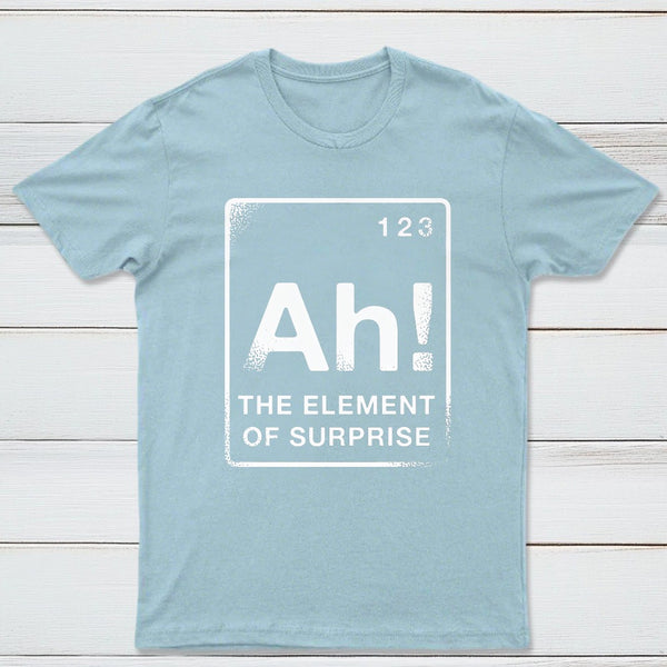 The Element Of Surprise Classic Tee
