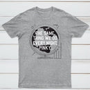 The Same Thing We Do Every Night Classic Tee