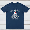Run Away Classic Tee
