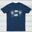 I Lost An Electron Are You Positive Classic Tee