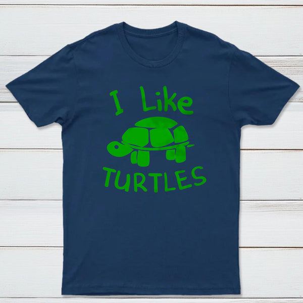 I Like Turtles Classic Tee