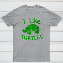 I Like Turtles Classic Tee