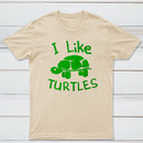 I Like Turtles Classic Tee