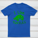 I Like Turtles Classic Tee