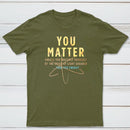 You Matter Classic Tee