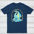 Its Not Hoarding If Its Books Classic Tee