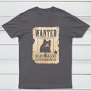 Wanted Dead And Alive Classic Tee