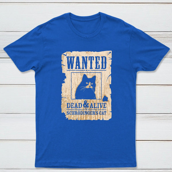 Wanted Dead And Alive Classic Tee