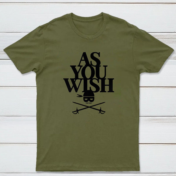 As You Wish Classic Tee