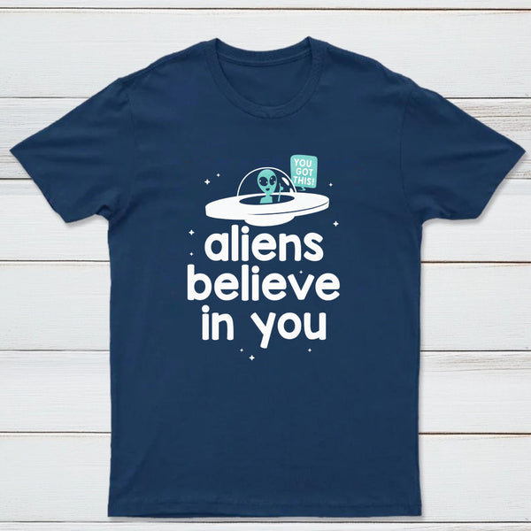 Aliens Believe In You Classic Tee
