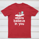 Aliens Believe In You Classic Tee