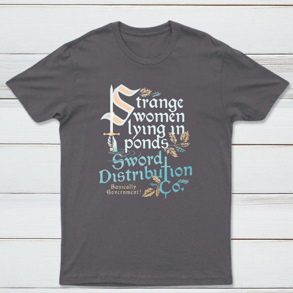 Strange Women Lying In Ponds Sword Distribution Co Classic Tee