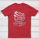 Strange Women Lying In Ponds Sword Distribution Co Classic Tee