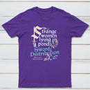 Strange Women Lying In Ponds Sword Distribution Co Classic Tee