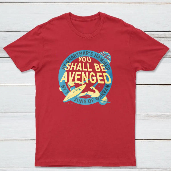You Shall Be Avenged Classic Tee